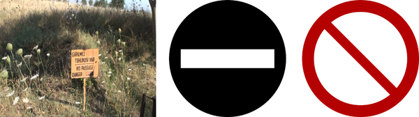 Figure 14. A prohibition sign (left) that could be improved with the use of symbols, such as a modified AIGA symbol for “no entry” (center) or the ISO symbol for “no access” (right). Typically, a second symbol is placed behind the ISO prohibition symbol to specify the type of prohibited access.