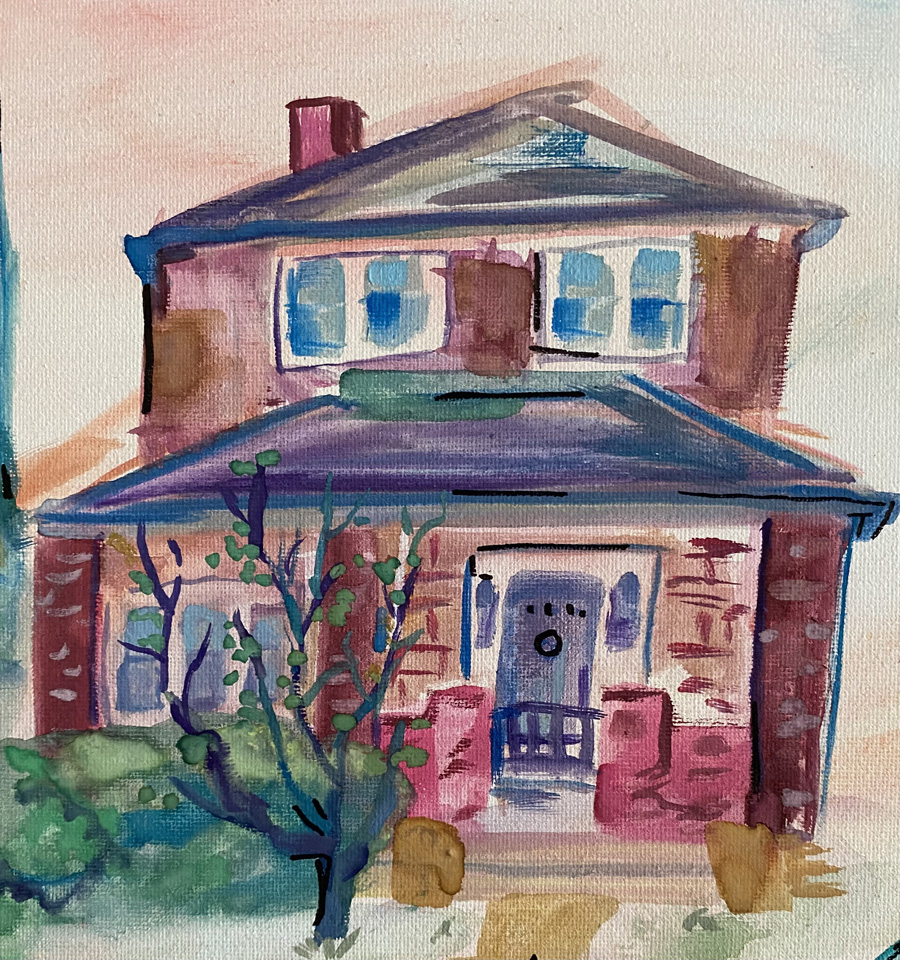 My childhood home, as painted by my daughter Jamie Kennelly.