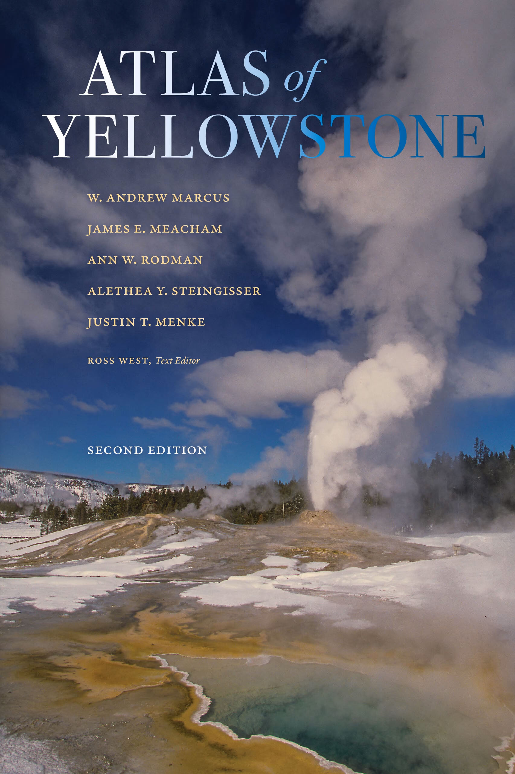 Atlas of Yellowstone, Second Edition