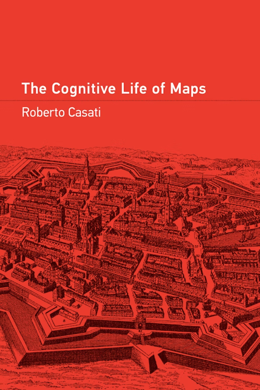The Cognitive Life of Maps