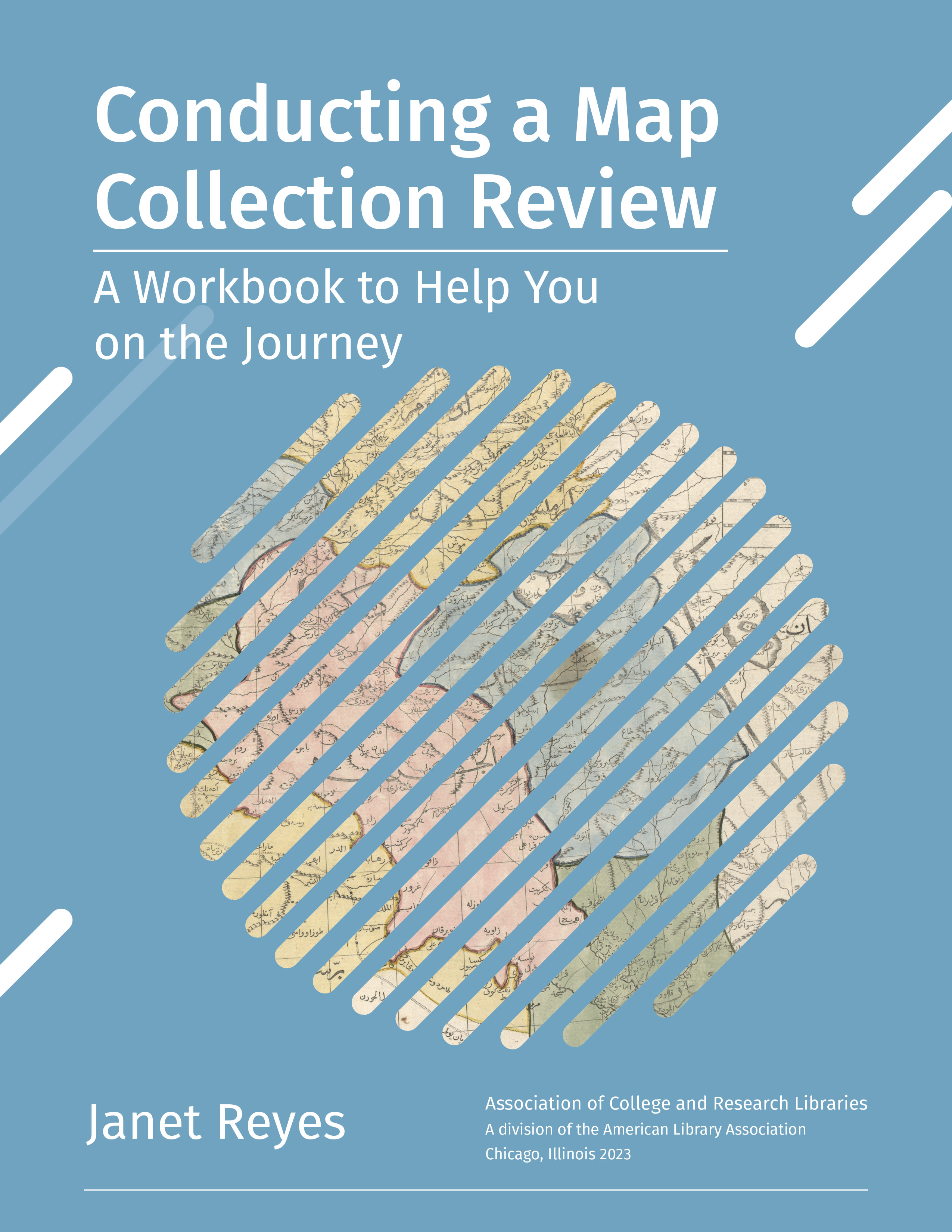 Conducting a Map Collection Review: A Workbook to Help You on the Journey