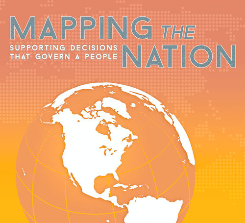 Mapping the Nation: Supporting Decisions that Govern a People